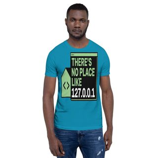 Cybersecurity Geniuses No Place Like 127.0.0.1 Tee Front
