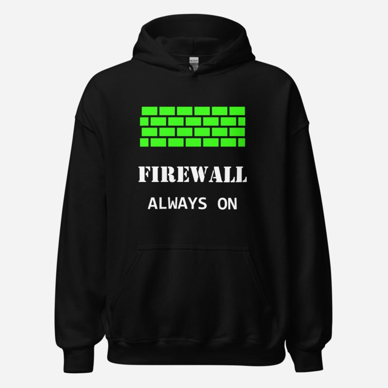 Cybersecurity Geniuses Firewall Always On Hoodie Black
