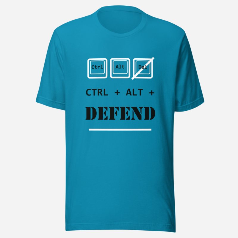 Cybersecurity Geniuses Ctrl Alt Defend Tee