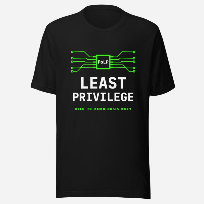 Cybersecurity Geniuses Least Privilege Tee Black
